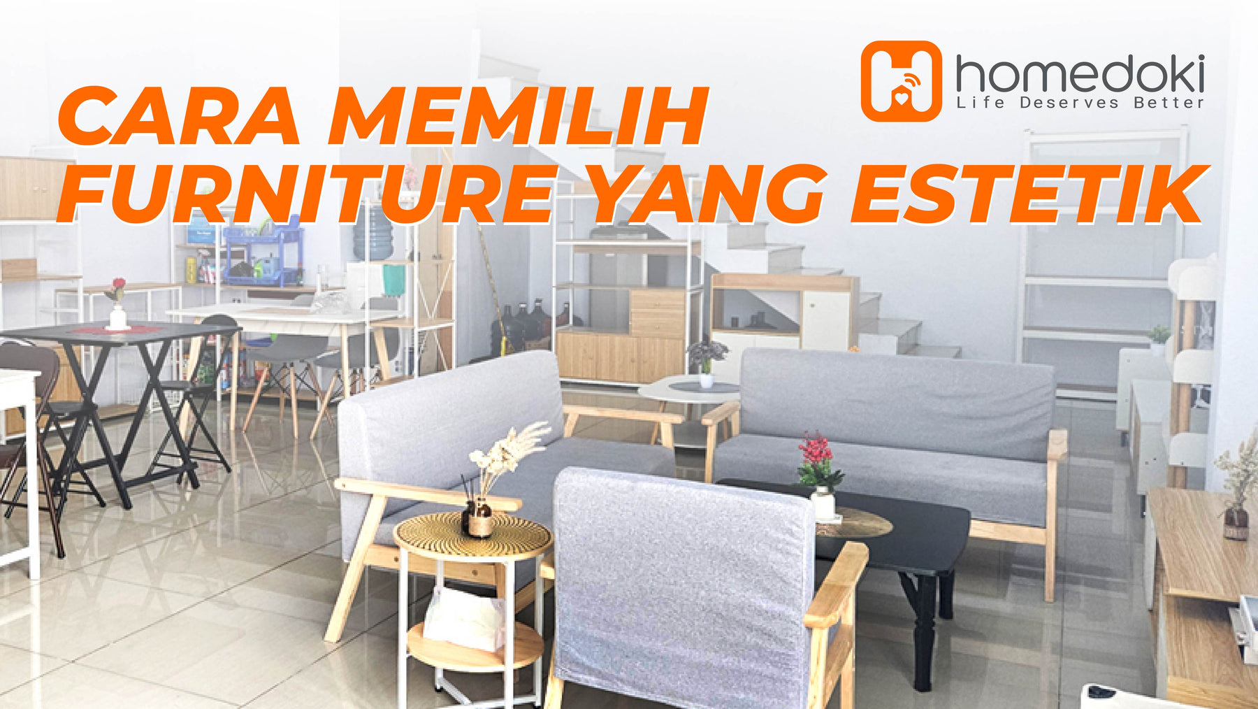 Cara Memilih Furniture yang Estetik