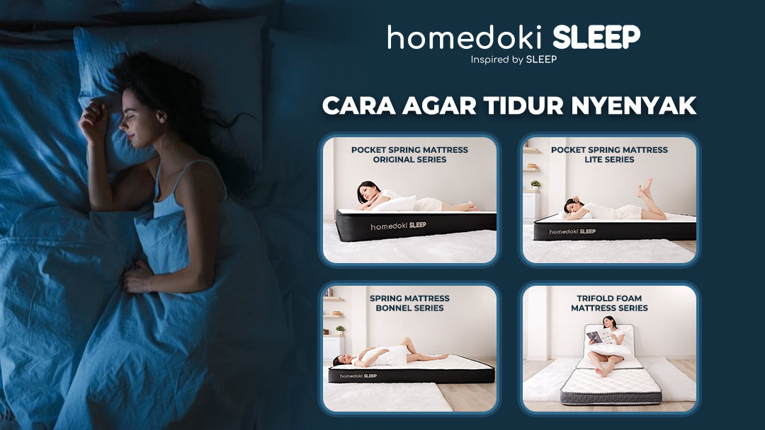 Homedoki SLEEP: Jual Berbagai Jenis Kasur Premium yang Ekonomis